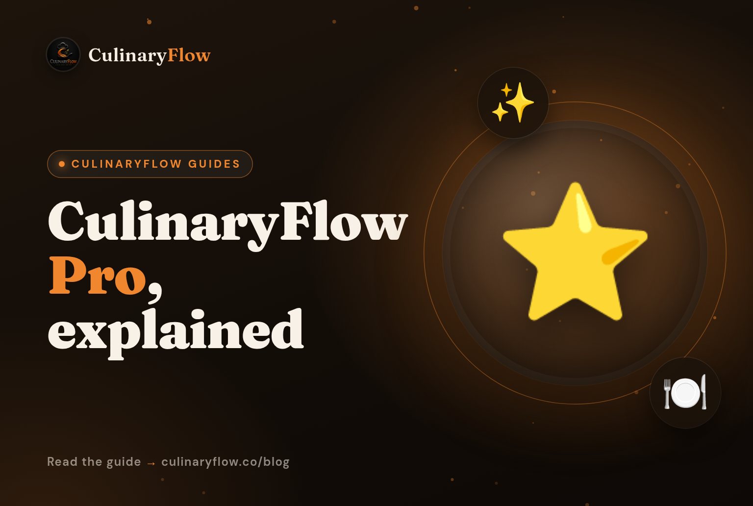 CulinaryFlow Pro: What You Get and Who It’s For