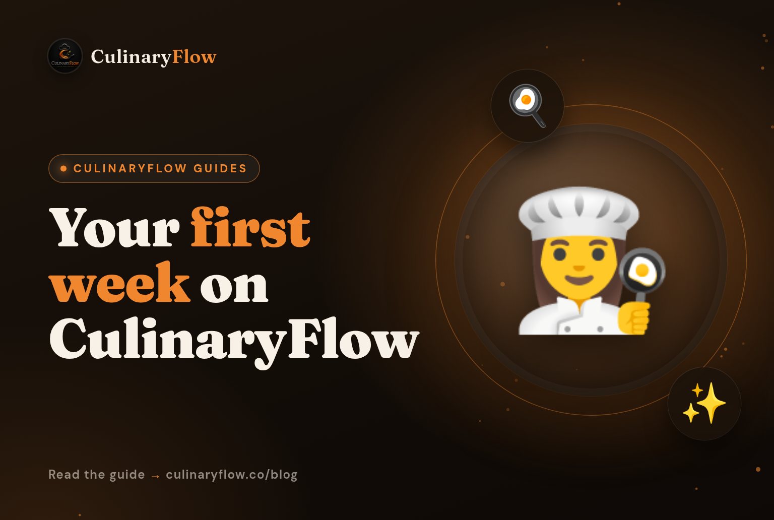 Your First Week on CulinaryFlow: A 7-Day Getting-Started Plan