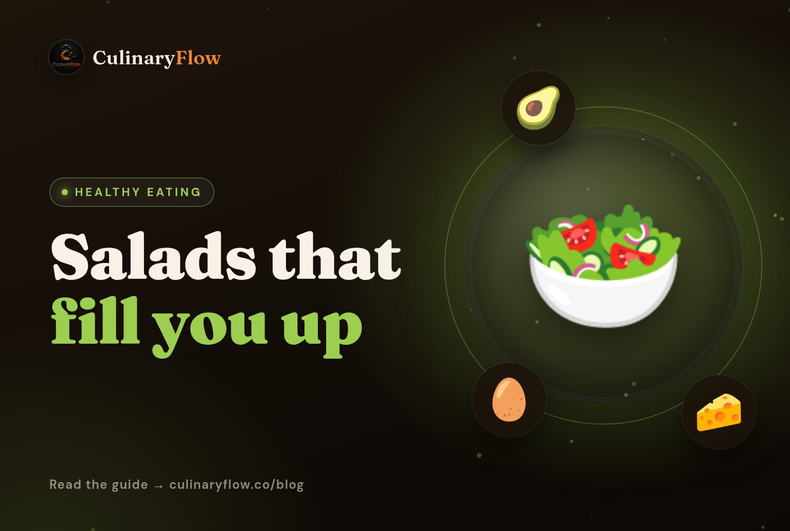 Salads That Actually Fill You Up